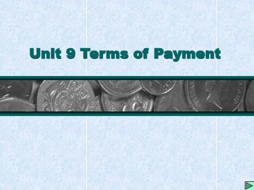 Unit 9 Terms of Payment