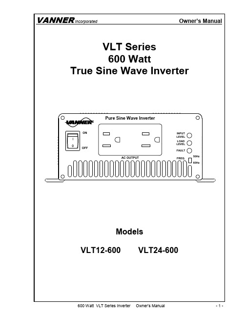 VANNER 600 Watt VLT Series Inverter 用户手册说明书