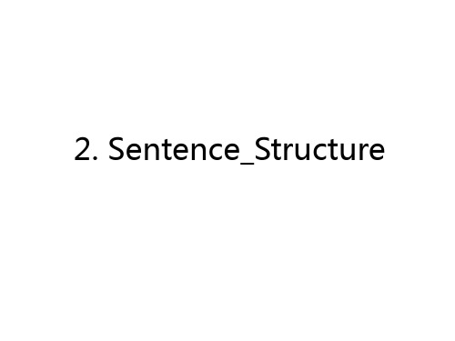 最新2. Sentence_Structure教案资料