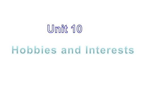 Unit10-Hobbies-and-Interests