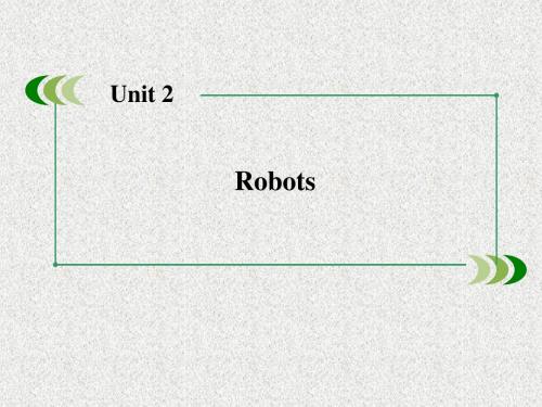 人教高中英语版选修7 Unit 2《Robots》ppt单元总结复习课件