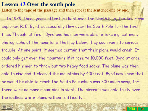 新概念英语第二册第四十四课PPT课件Lesson 43 Over the south pole