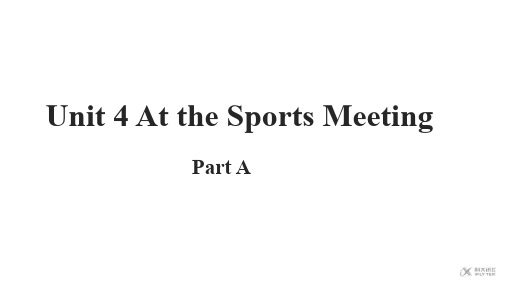 陕旅版三年级起点六年级下册英语《Unit 4 At the Sports Meeting Part A 》(一等奖课件)