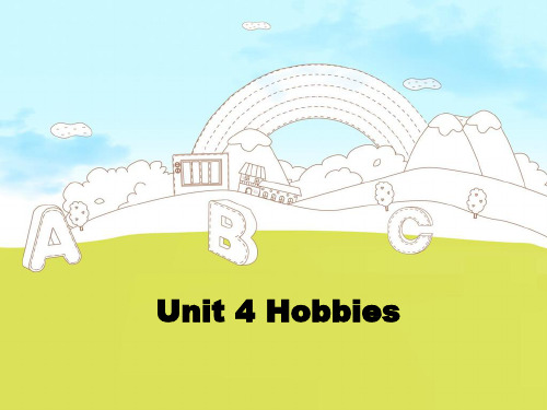 小学五年级英语 Unit 4 Hobbies