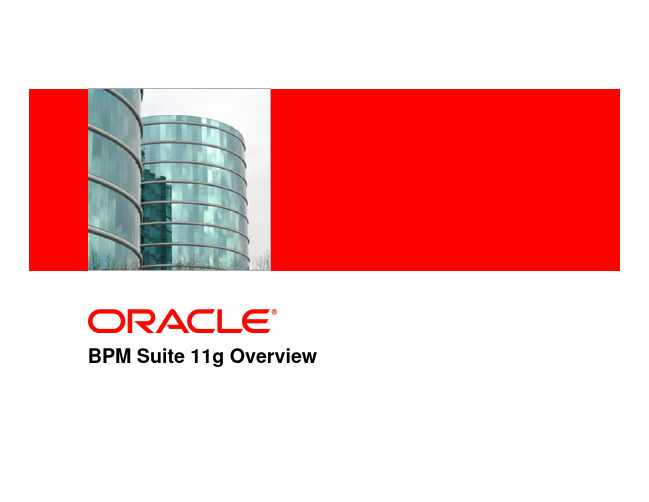 02 Oracle BPM11g Workshop - Product Overview