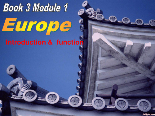 外研版必修三Module1EuropePPT优秀课件