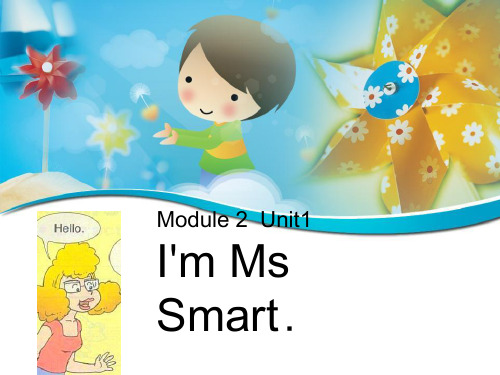 《I'm Ms Smart》PPT课件2-外研版三年级英语上册