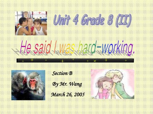 八年级英语He said I was hard-working课件3