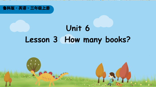 2024年秋新鲁科版3年级上册英语 Unit 6 lesson 3 教学课件