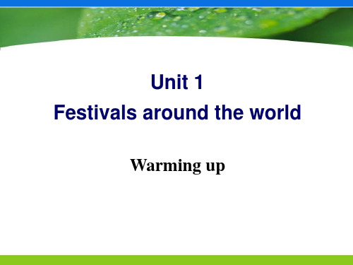 人教版必三-unit-1-festival--around-the-world-Warming-up