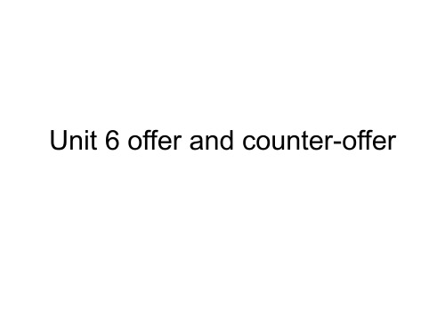 Unit 6 offer and counter-offer