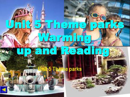 英语:Unit5---Theme-parks-Warming-up-and-reading