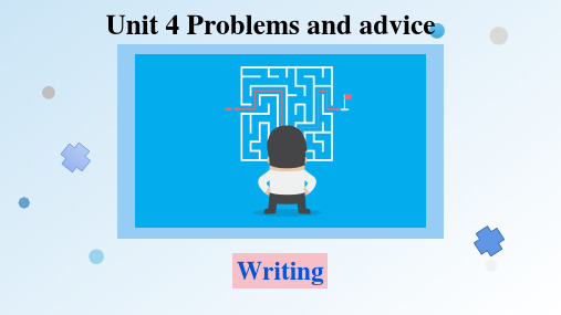 Module2Unit4ProblemsandadviceWriting(牛津深圳版九上)