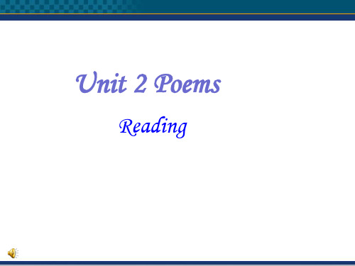 高二英语 Unit 2《PoemsWarming Up,Prereading and Reading