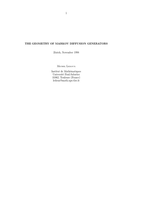 1 THE GEOMETRY OF MARKOV DIFFUSION GENERATORS