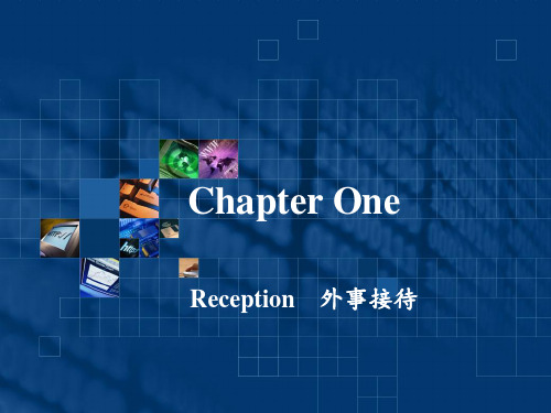 实用职场英文口译教程Chapter One Reception