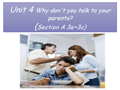 八年级下册Unit 4  Why don't you talk to your parents