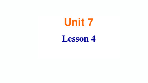 北师大版高中英语必修三unit7Lesson 4