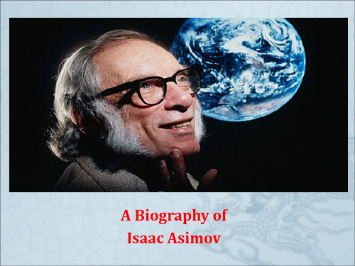 A Biography of Isaac Asimov