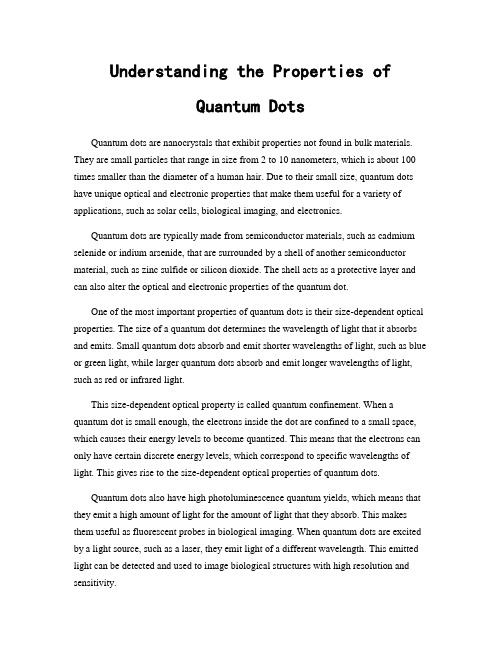 Understanding the Properties of Quantum Dots