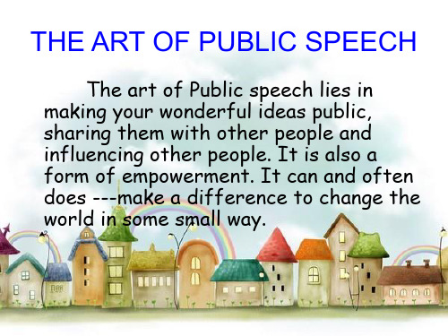 THE ART OF PUBLIC SPEECH19页PPT