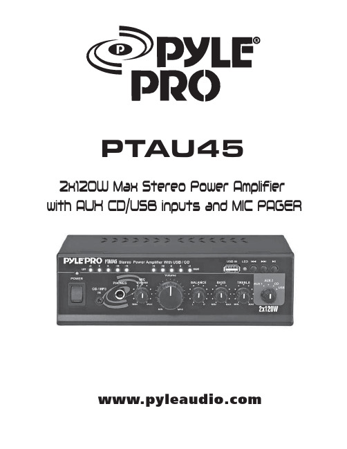 Pyle Pro PTAU45 2x120W 立体音频放大器说明书