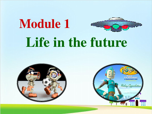 外研版高中英语 必修四模块1Module 1 Life in the future warming up