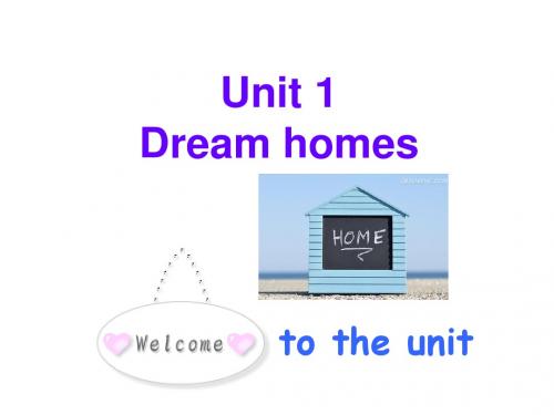 牛津译林版七年级下册Unit1 Dream homes Welcome to the unit课件(共35张PPT)