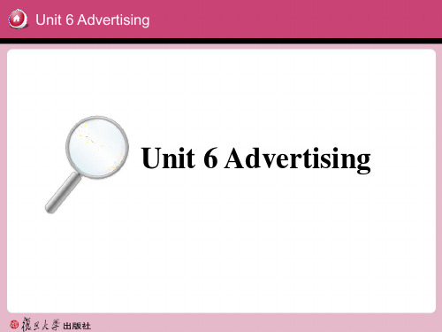 21世纪大学新英语读写译教程：Unit 6 Advertising