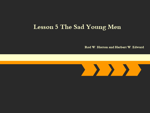 Lesson 5The Sad Young Men 悲伤的年轻人