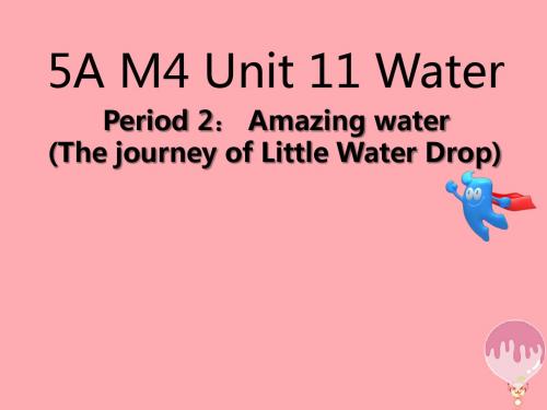 五年级英语上册Unit11Water第2课时课件牛津上海版0103