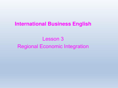 自考国际商务英语Regional Economic Integration