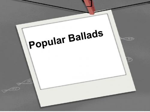 Popular Ballads