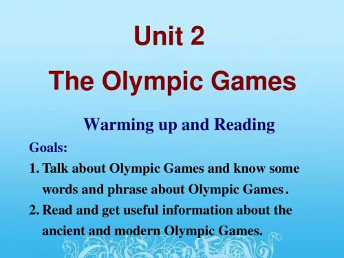 Unit 2 The Olympic Games Warming up and Reading (原创)