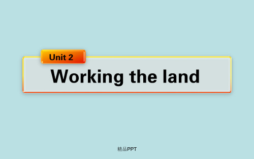 人教新课标高中英语必修四Unit 2 Working the land课件