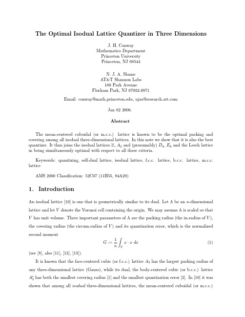 The Optimal Isodual Lattice Quantizer in Three Dimensions