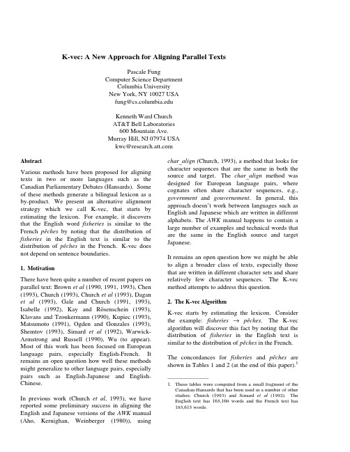 K-vec A New Approach for Aligning Parallel Texts