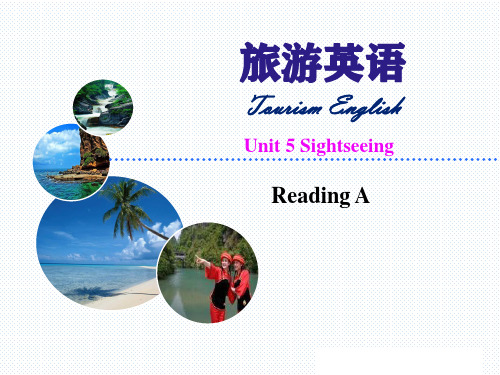 旅游英语Unit 5 Reading A