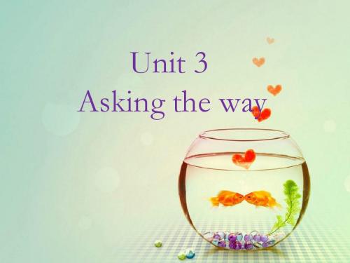 最新英语译林牛津版小学五年级下册Unit 3 Asking the way 1优质课课件