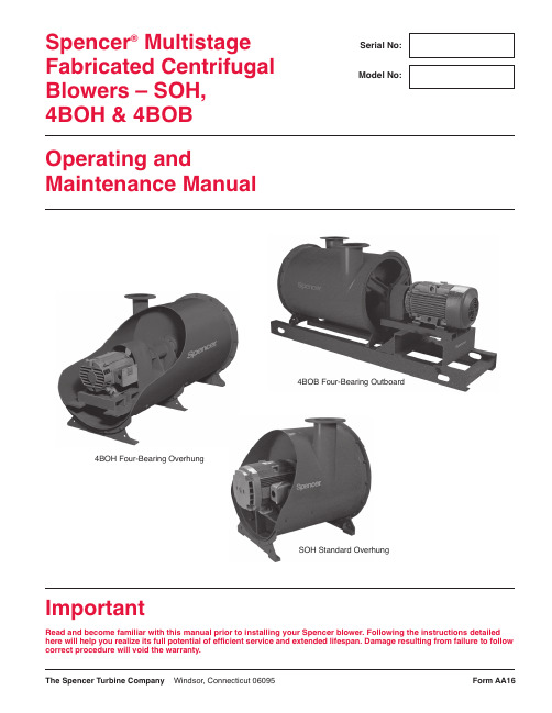 风机维修保养手册 Spencer Blower Operating and Maintenance Manual