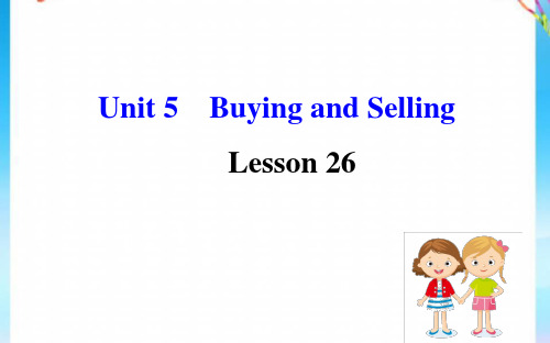 八年级英语下册Unit5BuyingandSellingLesson26CookiesPlease