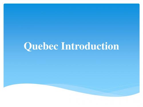 Quebec Introduction