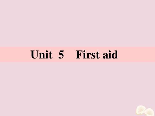 新人教版必修5Unit5Firstaid知识点课件