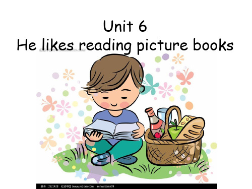 Unit 6 He likes reading picture books