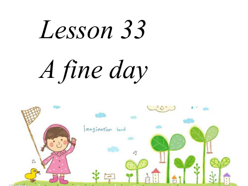 新概念第一册 Lesson 33-34 (共29张PPT)