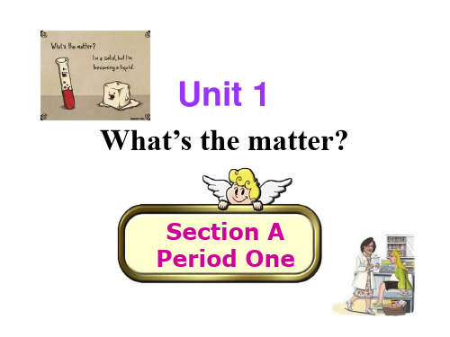 新目标英语八年级下Unit 1 What’s the matter_ Section A Perio