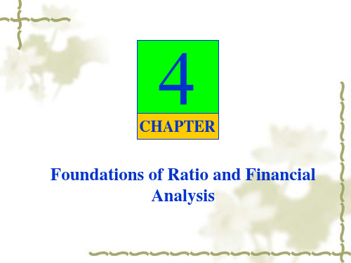 财务报表分析英文课件：ch4  Foundations of Ratio and Financial