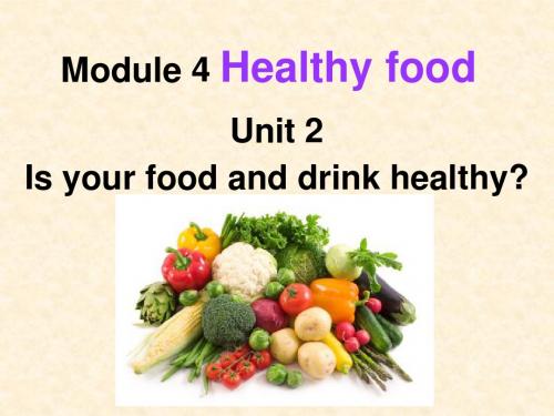 外研版七年级上册M4U2_Is_your_food_and_drink_healthy