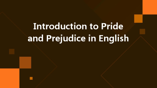 Prideandprejudice英文介绍