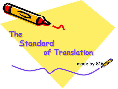 The Standard of Translation